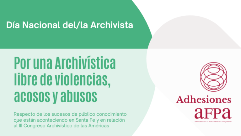 Día Nacional del/la Archivista: Por una Archivística libre de violencias, acosos y abusos