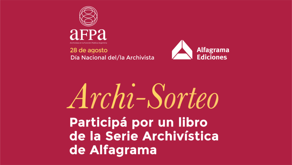 Archi-Sorteo: participá por un libro de la Serie Archivística de Alfagrama