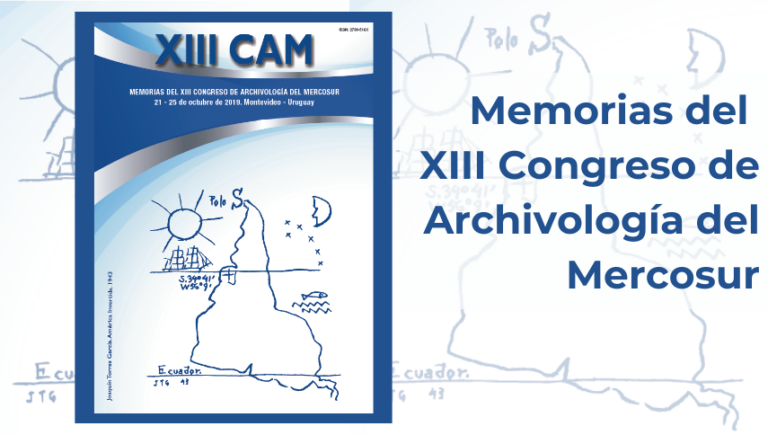 Memorias del XIII Congreso de Archivología del MERCOSUR