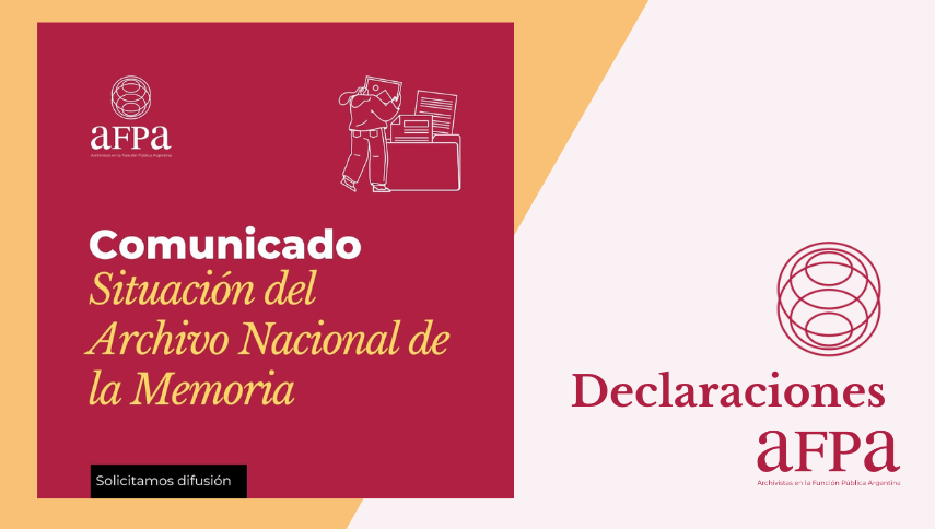 Comunicado sobre la situación en el Archivo Nacional de la Memoria