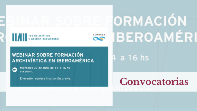 Webinar sobre Formación Archivística en Iberoamérica