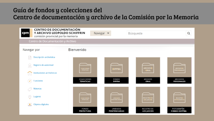 Guía de fondos y colecciones del Centro de documentación y archivo de la Comisión por la Memoria