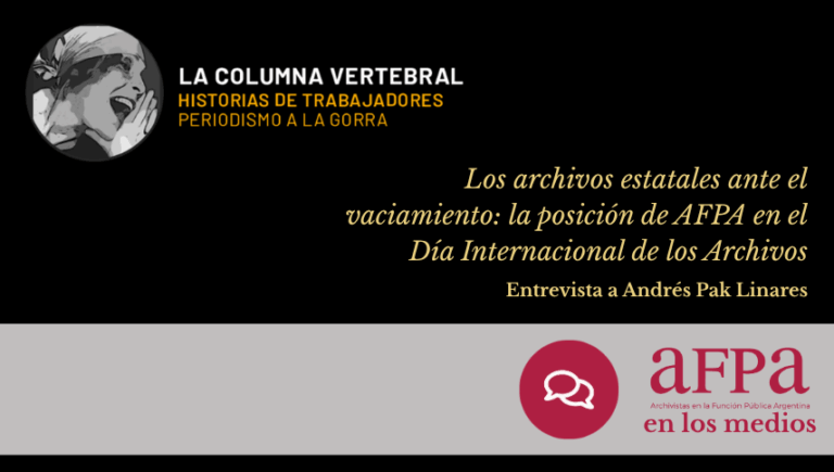 Los archivos estatales ante el vaciamiento: la posición de AFPA en el Día Internacional de los Archivos